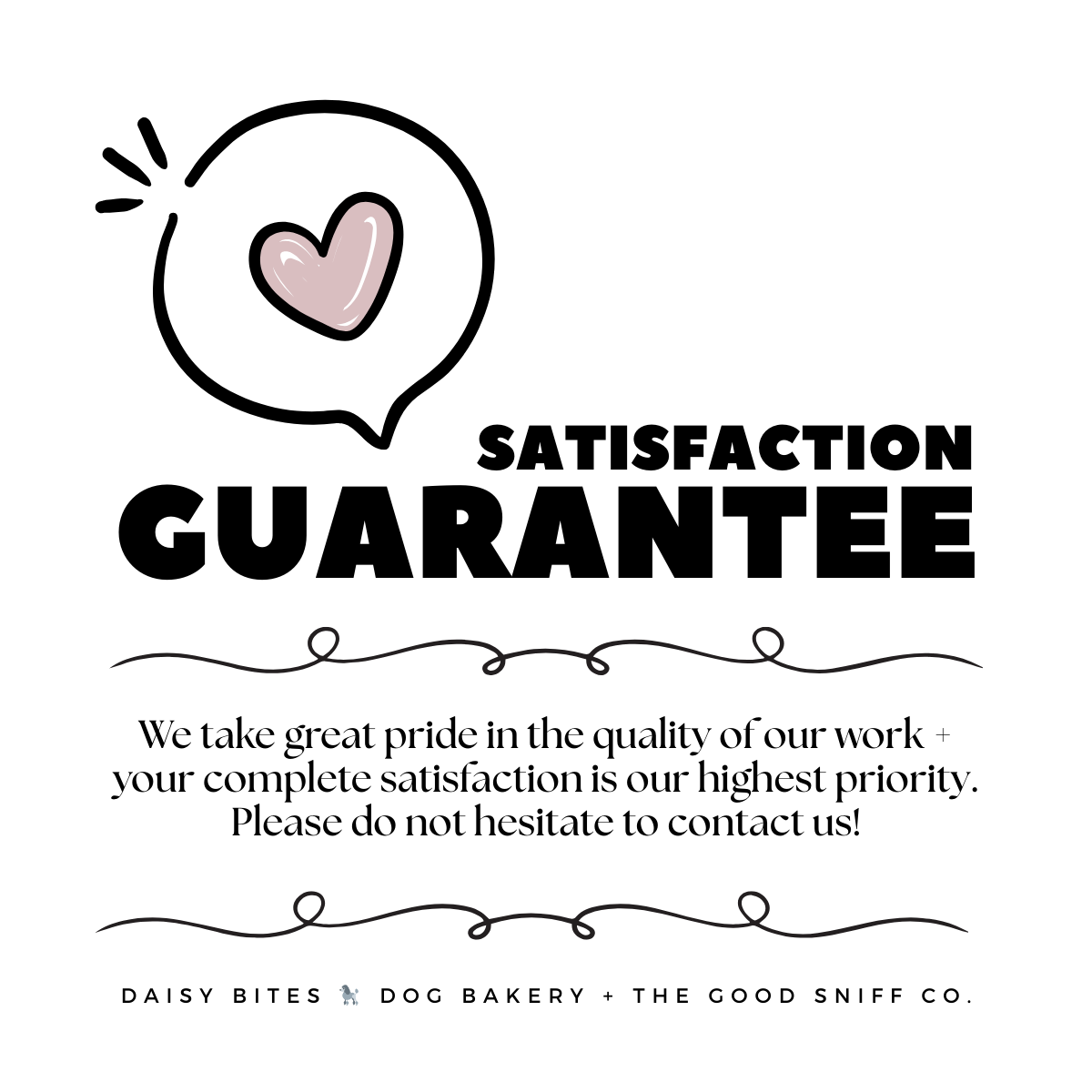 Daisy Bites Dog Bakery New Orleans Satisfaction Guarantee