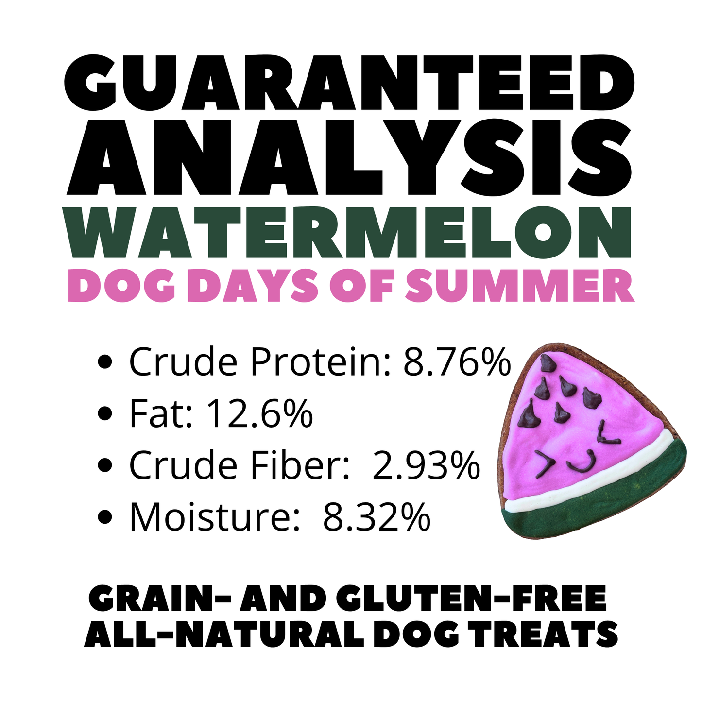 "Watermelon" Gluten-Free Peanut Butter, Banana + Cinnamon Dog Treat