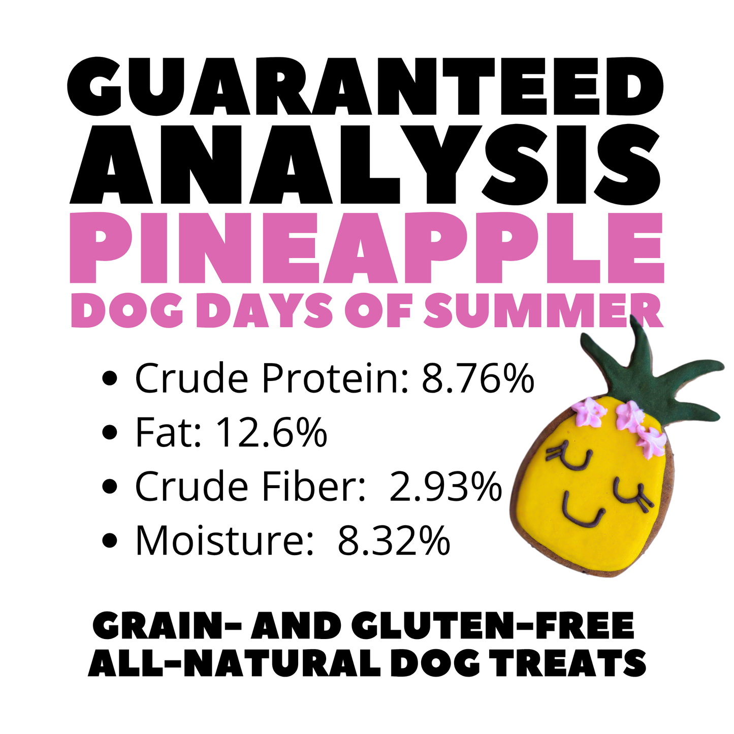 "Pineapple" Gluten-Free Peanut Butter, Banana + Cinnamon Dog Treat